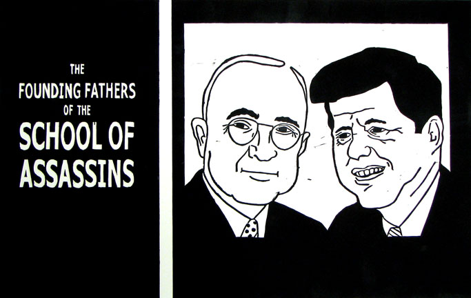 soa Image is a woodblock print poster that says the founding fathers of the School of Assassins. It has illustrations of Truman and JFK